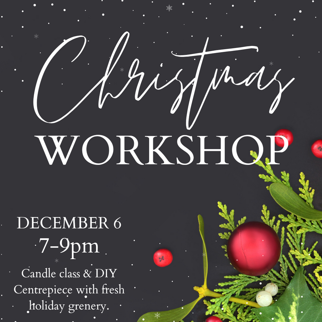 Christmas Workshop - December 6