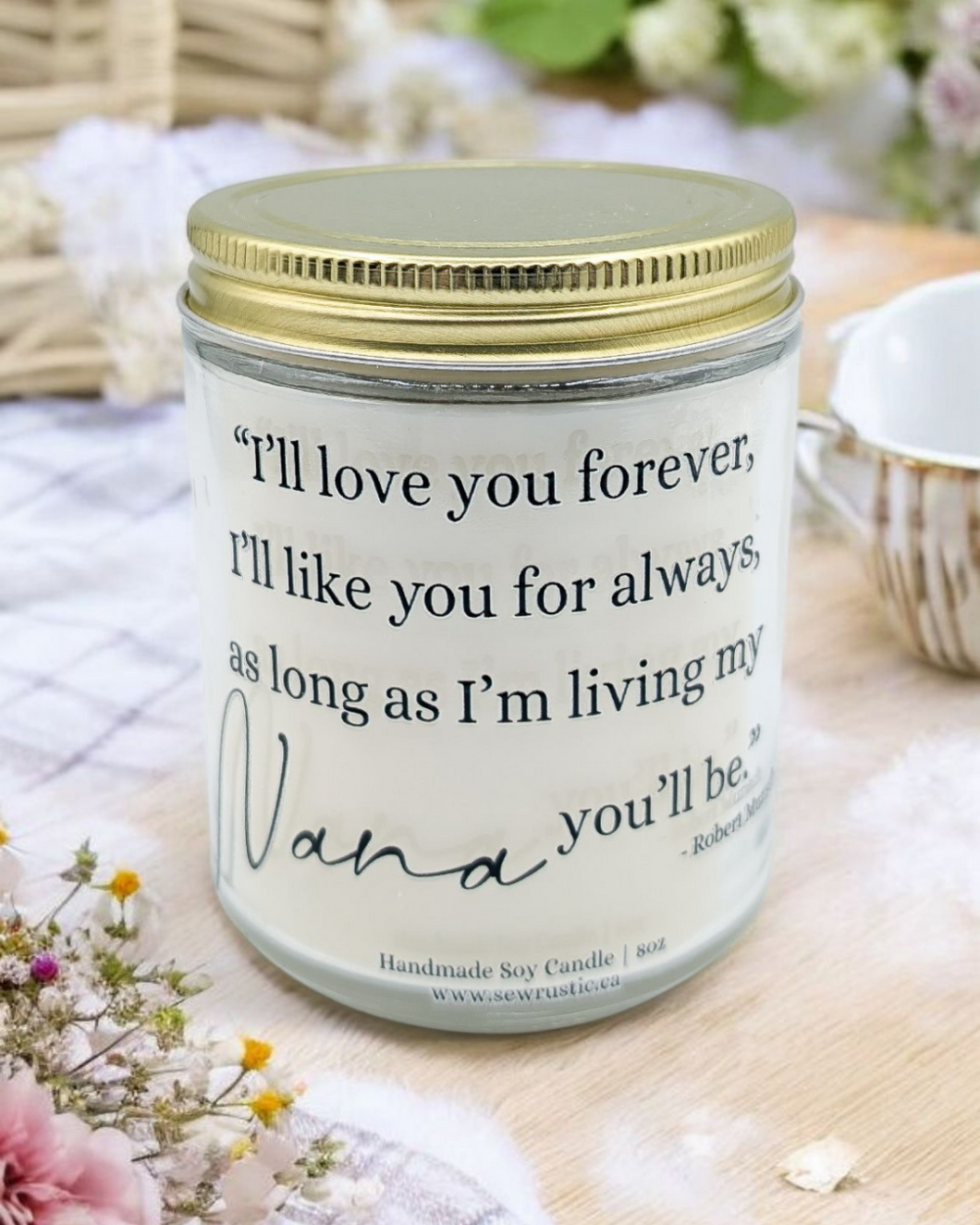 I'll love you forever, Robert Munch quote